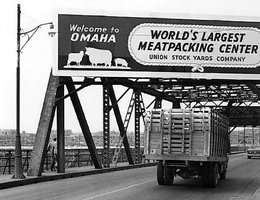 Welcome to Omaha sign: "World’s Largest Meatpacking Center", 1955