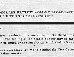 Excerpts from the Hiroshima City Council’s Statement and President Truman’s Response